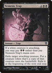 Nemesis Trap, Worldwake