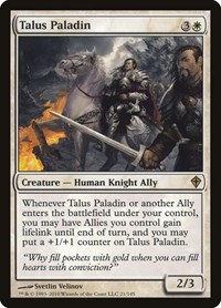 Talus Paladin, Worldwake