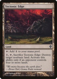 Tectonic Edge, Worldwake