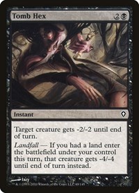 Tomb Hex, Worldwake