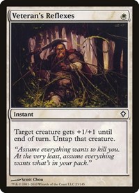 Veteran's Reflexes, Worldwake