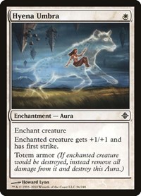 Hyena Umbra, Rise of the Eldrazi