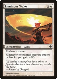 Luminous Wake, Rise of the Eldrazi