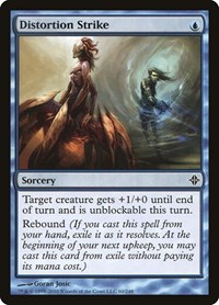 Distortion Strike, Rise of the Eldrazi