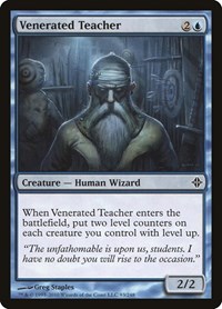 Venerated Teacher, Rise of the Eldrazi