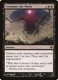 Consume the Meek, Rise of the Eldrazi