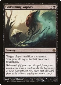 Consuming Vapors, Rise of the Eldrazi