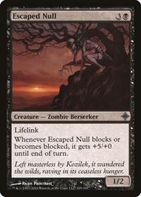 Escaped Null, Rise of the Eldrazi