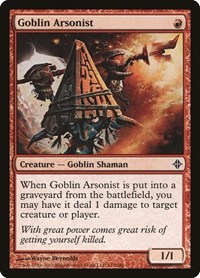Goblin Arsonist, Rise of the Eldrazi