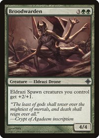 Broodwarden, Rise of the Eldrazi