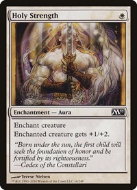 Holy Strength, Magic 2011 (M11)
