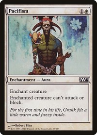 Pacifism, Magic 2011 (M11)