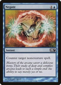Negate, Magic 2011 (M11)
