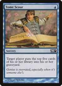 Tome Scour, Magic 2011 (M11)