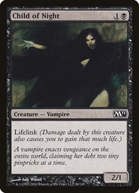 Child of Night, Magic 2011 (M11)
