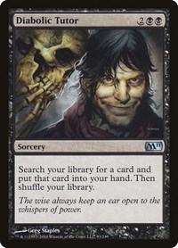 Diabolic Tutor, Magic 2011 (M11)