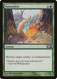 Naturalize, Magic 2011 (M11)