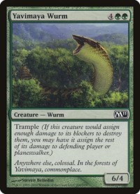 Yavimaya Wurm, Magic 2011 (M11)