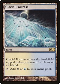 Glacial Fortress, Magic 2011 (M11)