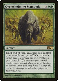 Overwhelming Stampede, Magic 2011 (M11)