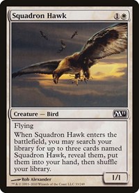 Squadron Hawk, Magic 2011 (M11)