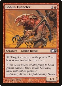 Goblin Tunneler, Magic 2011 (M11)