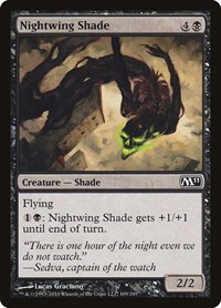 Nightwing Shade, Magic 2011 (M11)