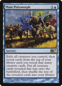 Mass Polymorph, Magic 2011 (M11)