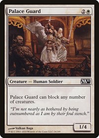 Palace Guard, Magic 2011 (M11)