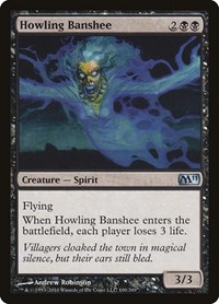 Howling Banshee, Magic 2011 (M11)