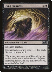 Quag Sickness, Magic 2011 (M11)