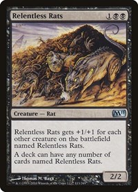 Relentless Rats, Magic 2011 (M11)