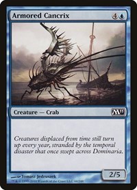 Armored Cancrix, Magic 2011 (M11)