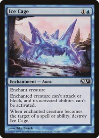 Ice Cage, Magic 2011 (M11)