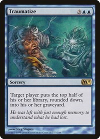 Traumatize, Magic 2011 (M11)