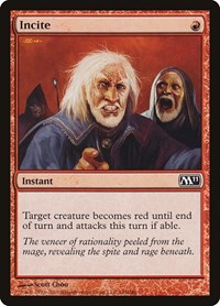 Incite, Magic 2011 (M11)