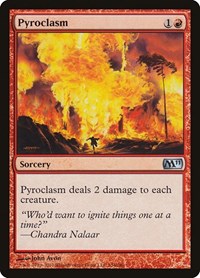 Pyroclasm, Magic 2011 (M11)