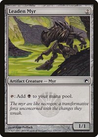 Leaden Myr, Scars of Mirrodin