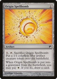 Origin Spellbomb, Scars of Mirrodin