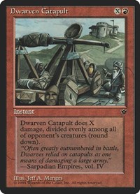 Dwarven Catapult, Fallen Empires