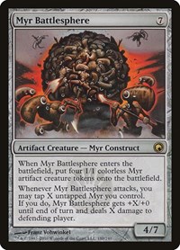 Myr Battlesphere, Scars of Mirrodin