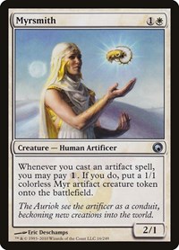 Myrsmith, Scars of Mirrodin