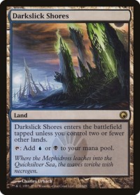 Darkslick Shores, Scars of Mirrodin
