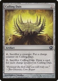 Culling Dais, Scars of Mirrodin