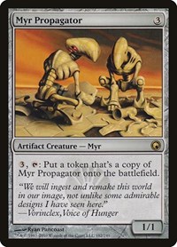 Myr Propagator, Scars of Mirrodin