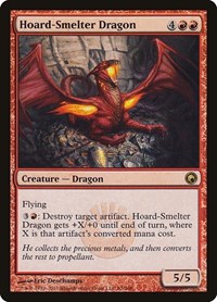 Hoard-Smelter Dragon, Scars of Mirrodin