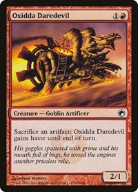 Oxidda Daredevil, Scars of Mirrodin