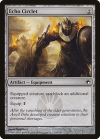 Echo Circlet, Scars of Mirrodin
