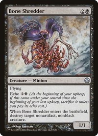 Bone Shredder, Duel Decks: Phyrexia vs. the Coalition