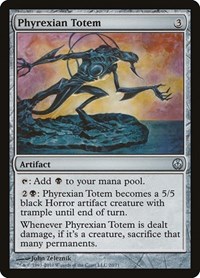 Phyrexian Totem, Duel Decks: Phyrexia vs. the Coalition